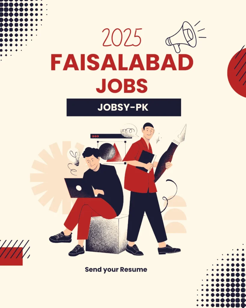 Faisalabad Jobs 2025 Advertisement